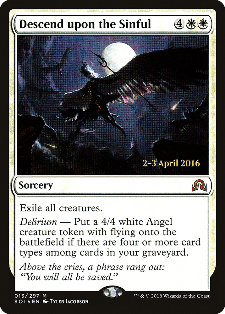 Descend upon the Sinful (PRE-013) - Shadows over Innistrad Promos Foil
