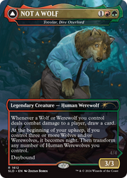 NOT A WOLF - Tovolar, Dire Overlord (SLD-1612) - Secret Lair Drop (Borderless)