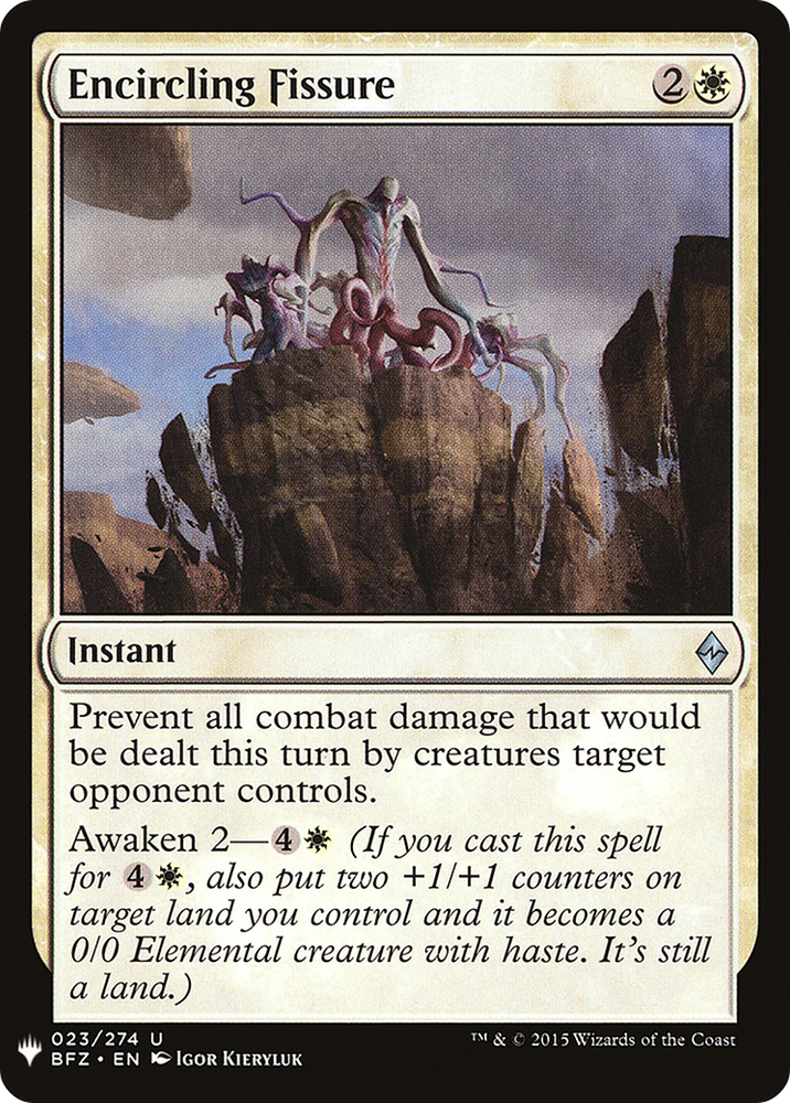 Encircling Fissure (LIST-BFZ-23) - The List