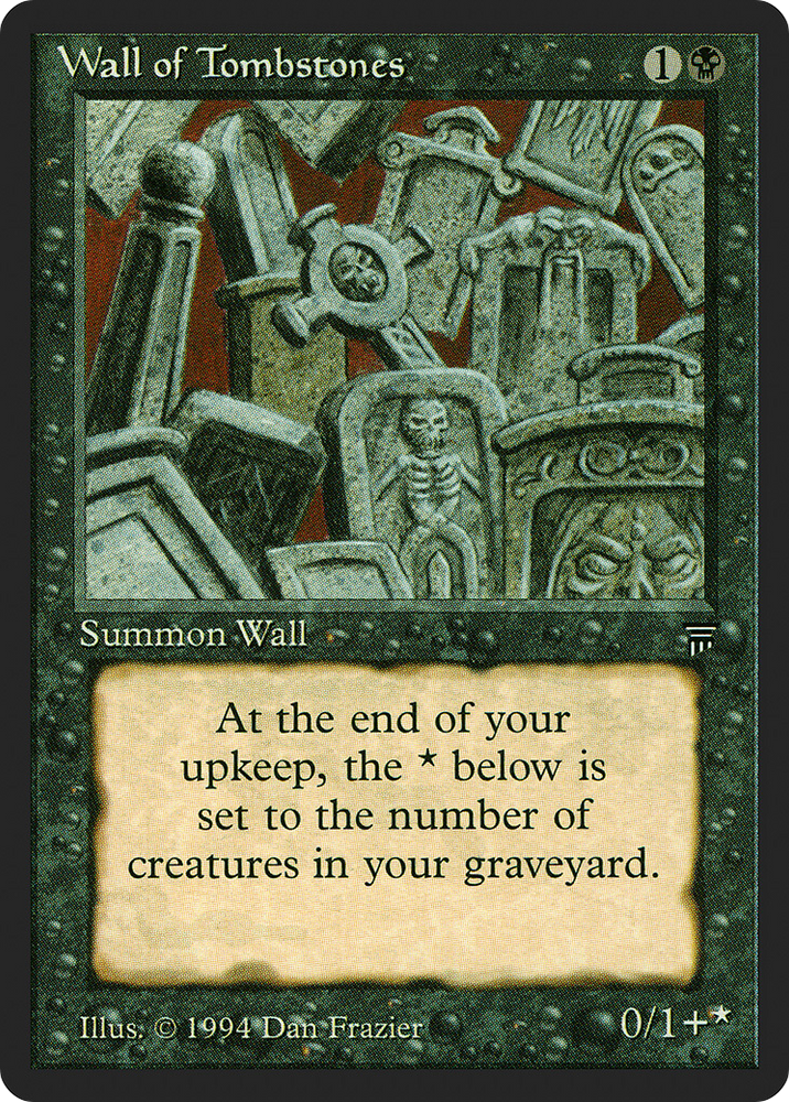 Wall of Tombstones (LEG-129) - Legends