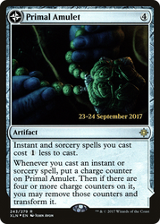 Primal Amulet (PRE-243S) - Ixalan Promos: (compasslanddfc) Foil