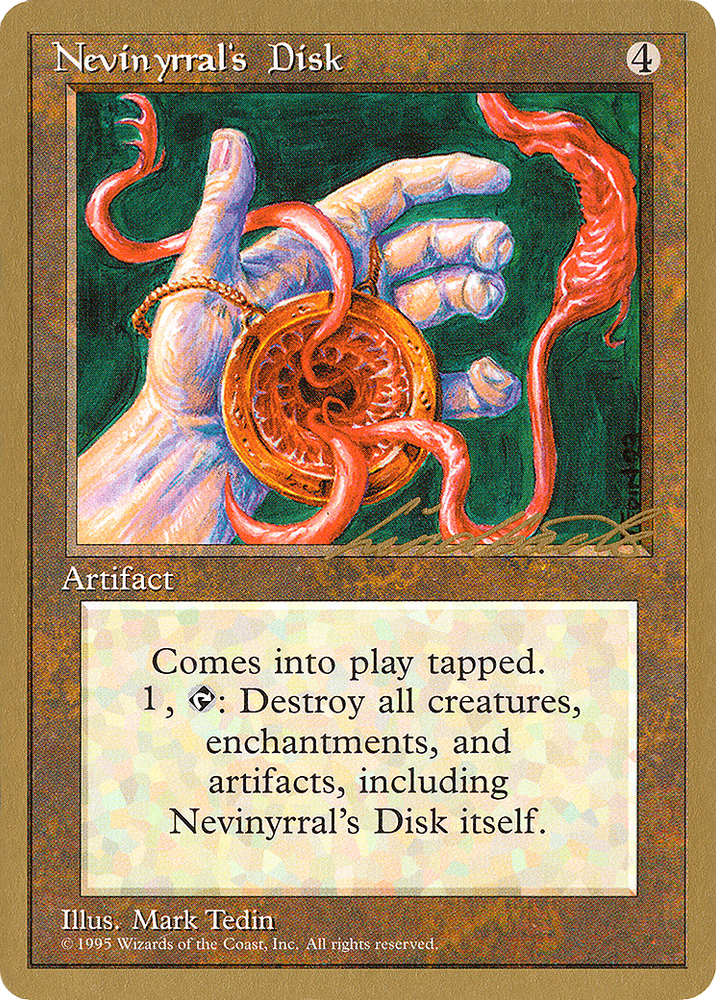 Nevinyrral's Disk - 1996 Leon Lindback (4ED) (WCD-) - Pro Tour Collector Set