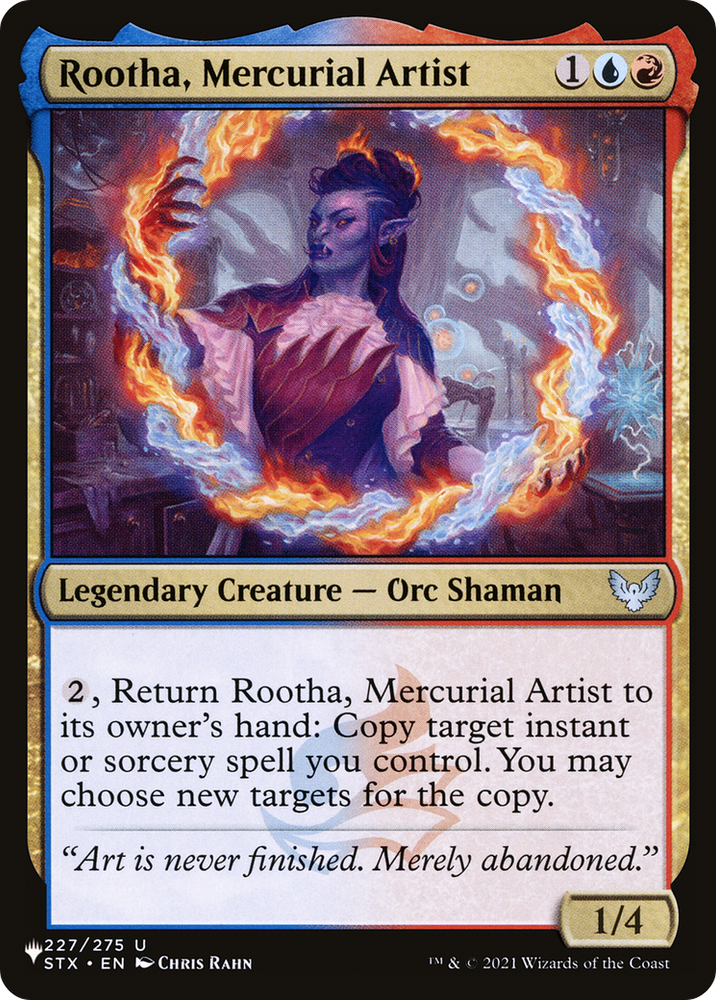 Rootha, Mercurial Artist (LIST-227/275) - The List