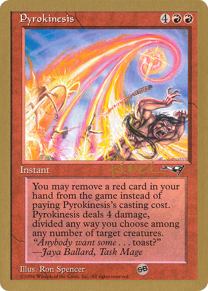 Pyrokinesis - 1997 Paul McCabe (ALL) (SB) (WCD-PM78SB) - World Championship Decks 1997