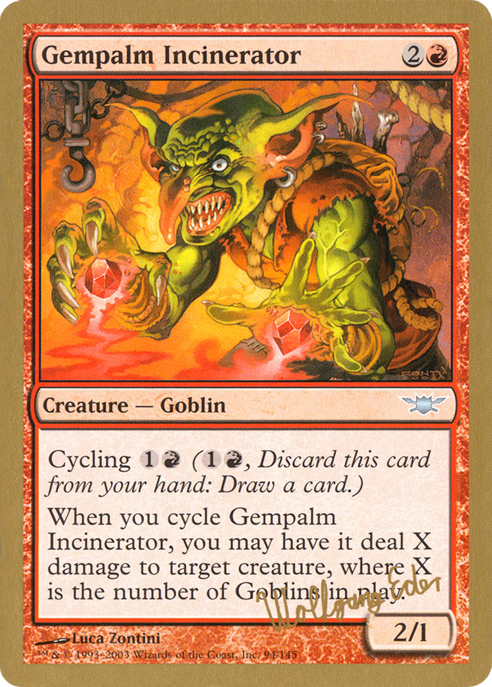 Gempalm Incinerator (WCD-) - World Championship Decks 2003