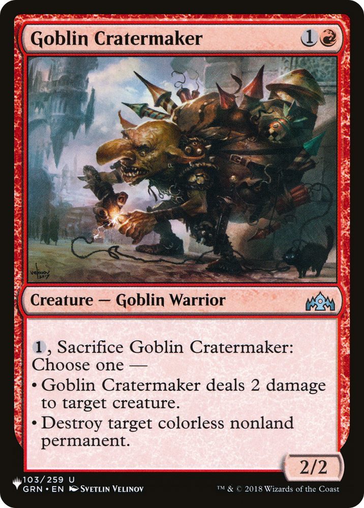Goblin Cratermaker (LIST-103/259) - The List