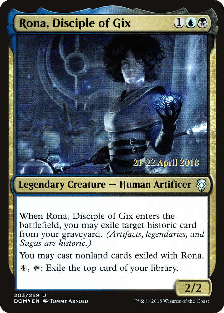Rona, Disciple of Gix (PRE-203) - Dominaria Promos Foil