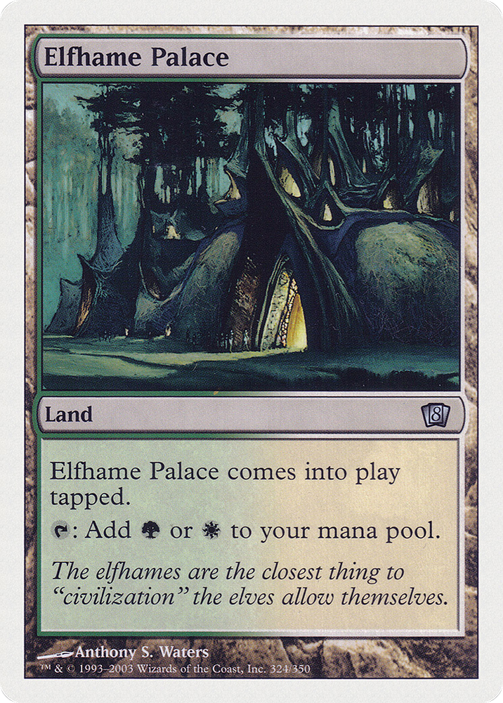 Elfhame Palace (8ED-324) - Eighth Edition