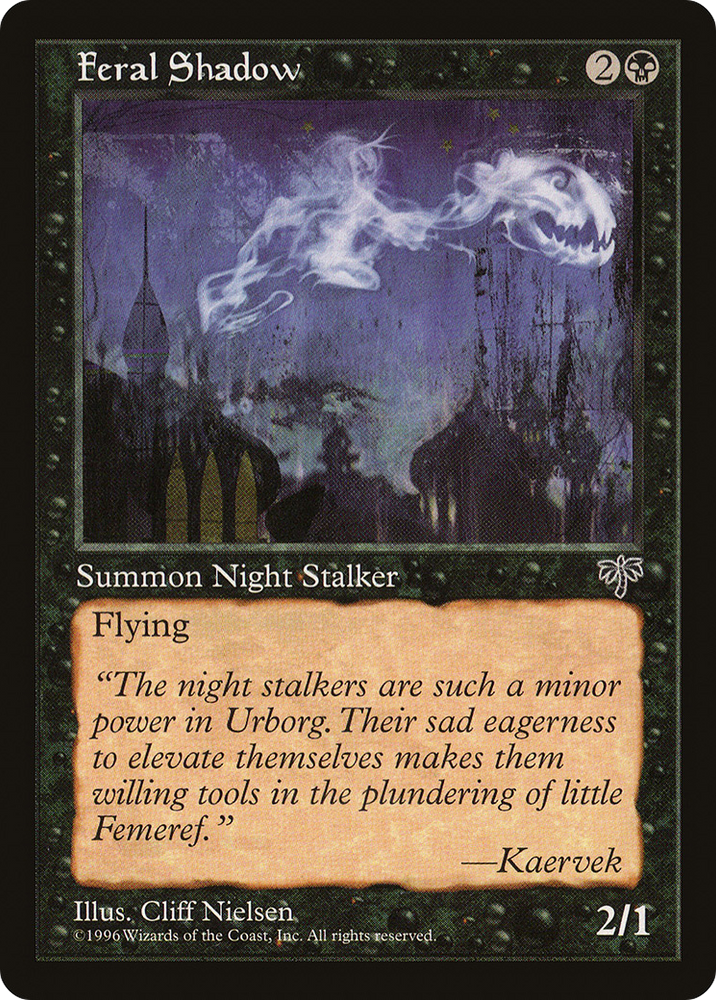 Feral Shadow (MIR-) - Mirage