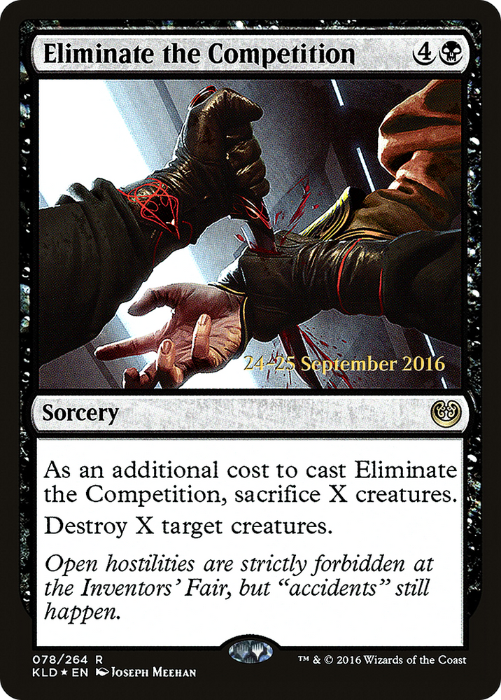 Eliminate the Competition (PRE-078) - Kaladesh Promos Foil