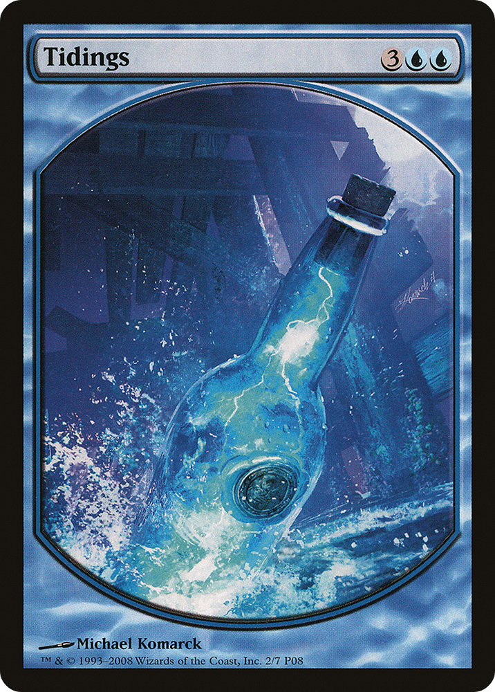 Tidings (MPRP-002) - Magic Player Rewards 2008