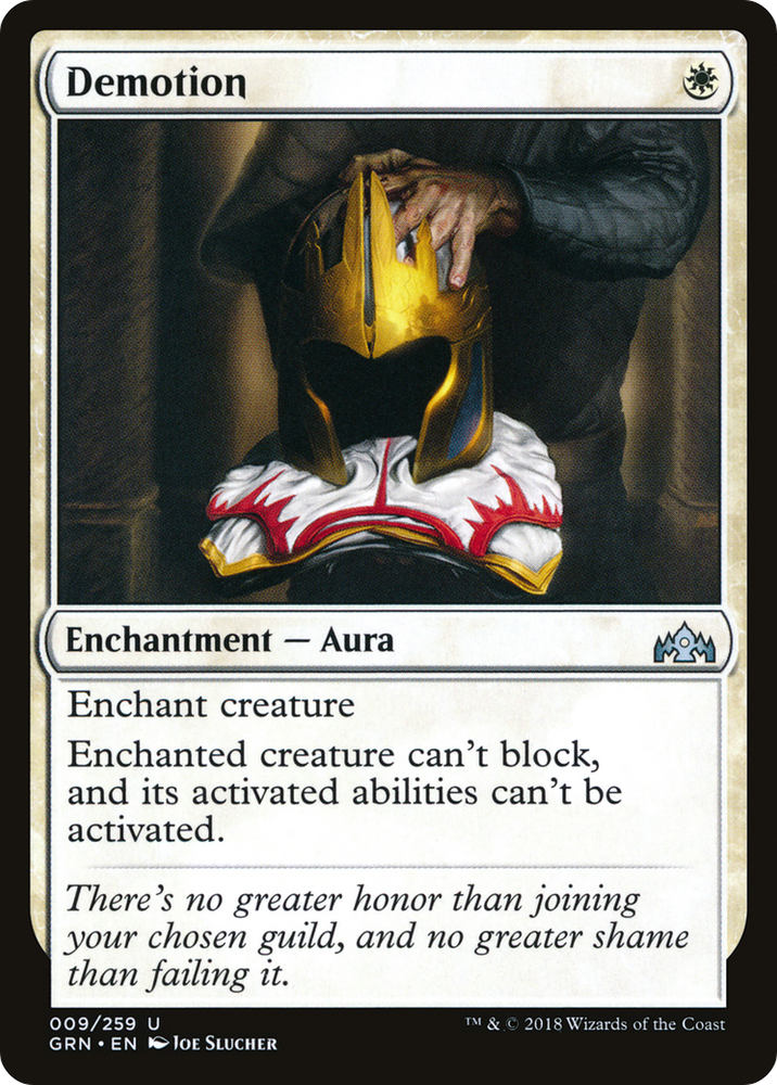 Demotion (GRN-009) - Guilds of Ravnica