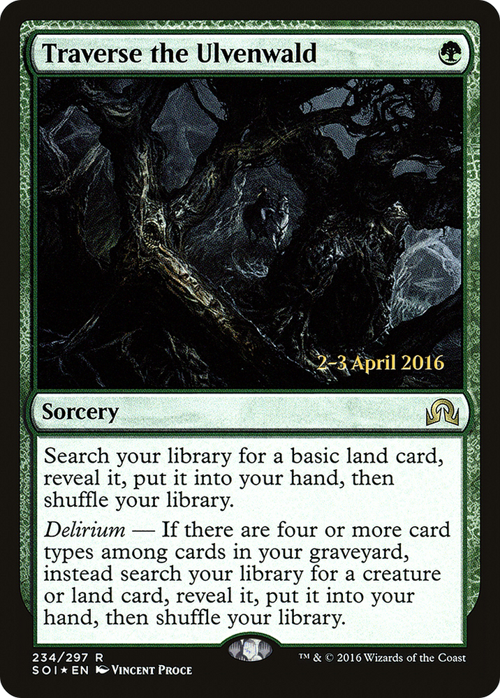 Traverse the Ulvenwald (PRE-234) - Shadows over Innistrad Promos Foil