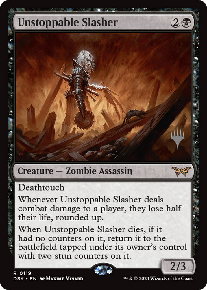 Unstoppable Slasher (PPDSK-119) - Duskmourn: House of Horror Promos Foil