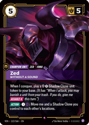 Zed, Without a Sound (112/166) - Vendetta Foil