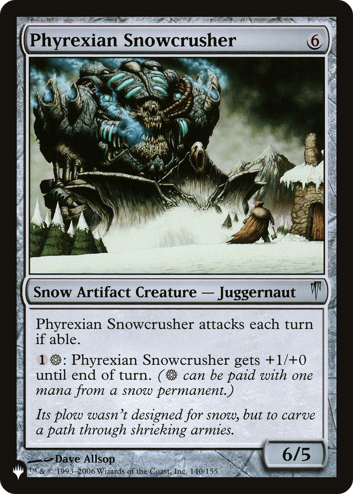 Phyrexian Snowcrusher (LIST-140/155) - The List