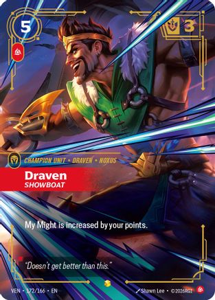 Draven, Showboat (172/166) - Vendetta Foil