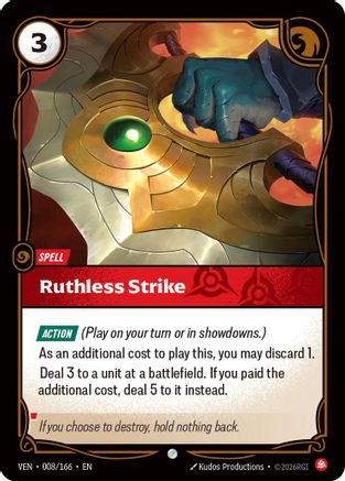 Ruthless Strike (008/166) - Vendetta