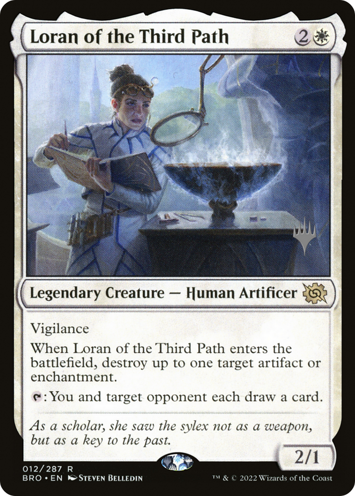 Loran of the Third Path (PPBRO-012) - The Brothers' War Promos