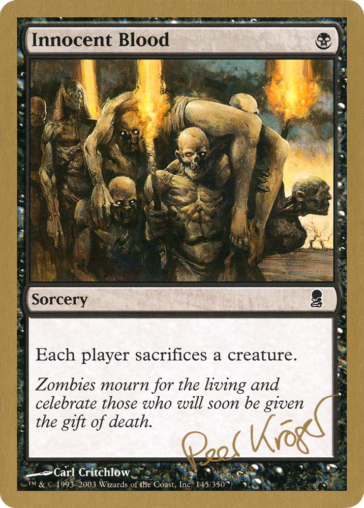 Innocent Blood - 2003 Peer Kroger (ODY) (WCD-) - World Championship Decks 2003