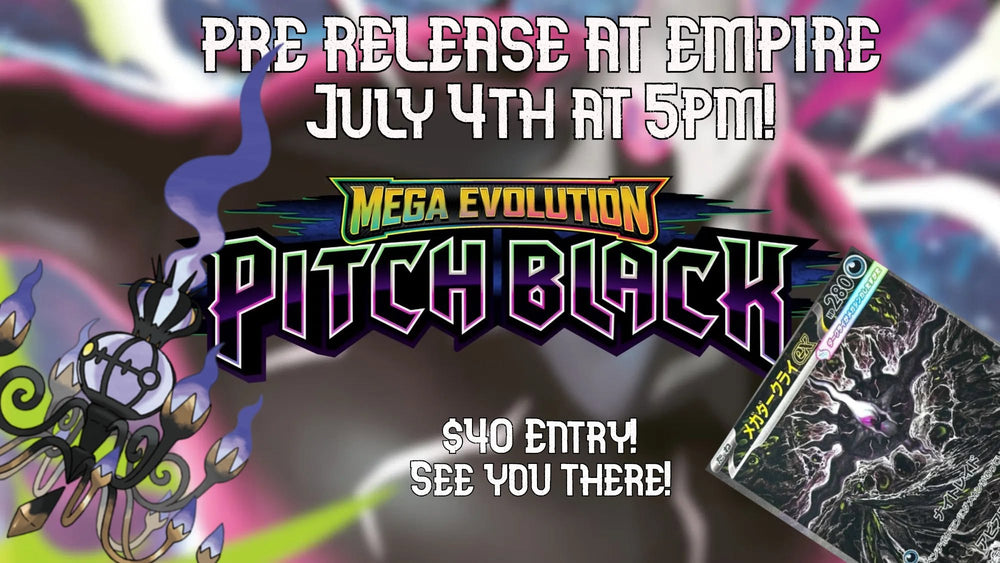 Pokemon Pitch Black Pre-release - Thursday July 9th - 6:30PM