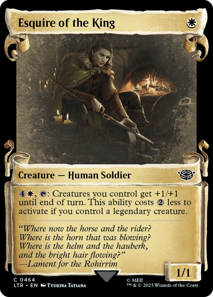 Esquire of the King (Showcase Scrolls) (LTR-464) - The Lord of the Rings: Tales of Middle-earth: (Showcase)