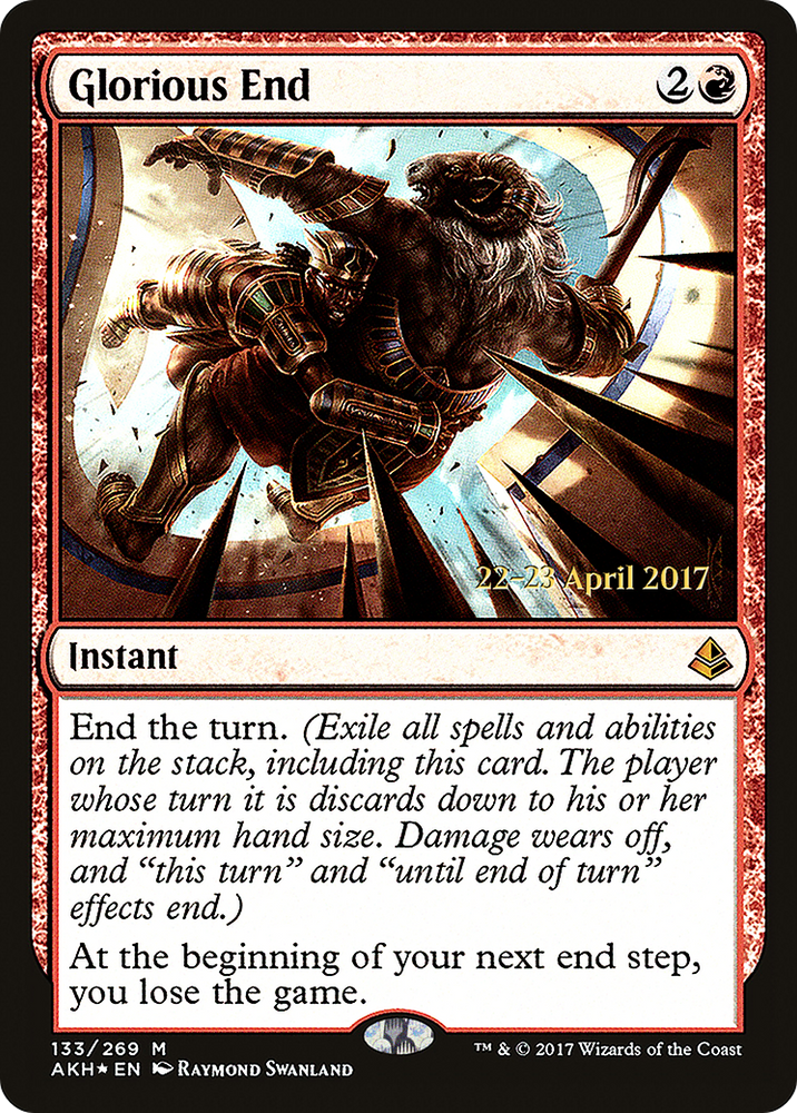 Glorious End (PRE-133) - Amonkhet Promos Foil