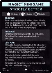 Strictly Better // Strictly Better (cont'd) (MKHM-005) - Kaldheim Minigames