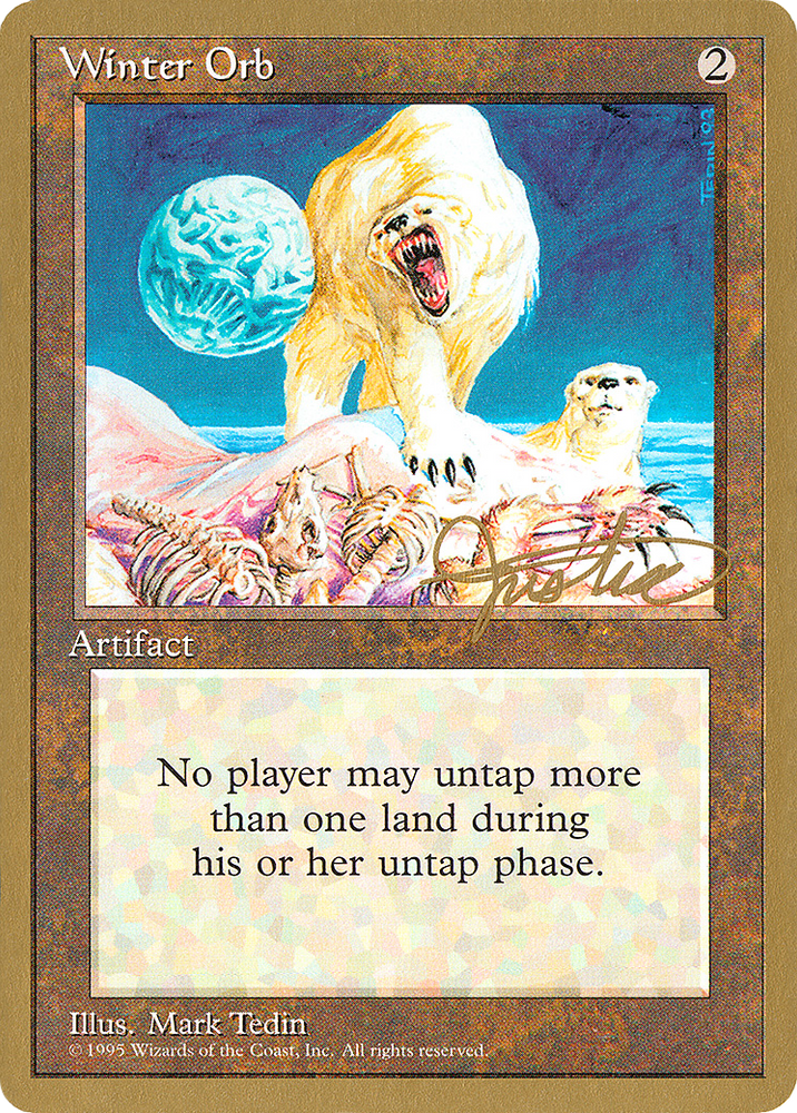 Winter Orb - 1996 Mark Justice (4ED) (WCD-MJ358) - Pro Tour Collector Set
