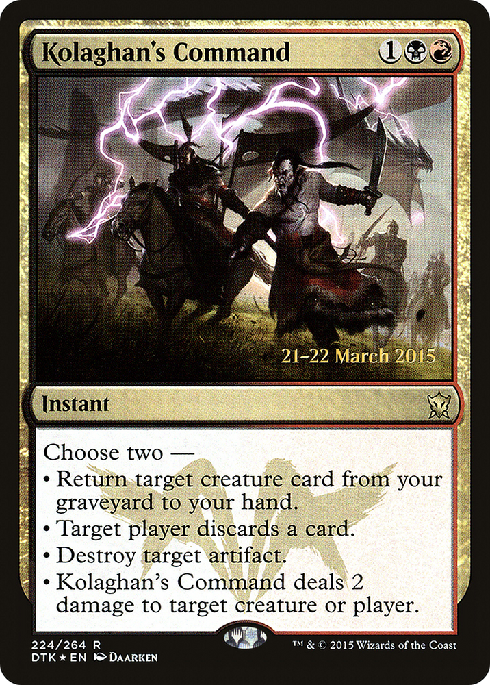 Kolaghan's Command (PRE-224) - Dragons of Tarkir Promos Foil