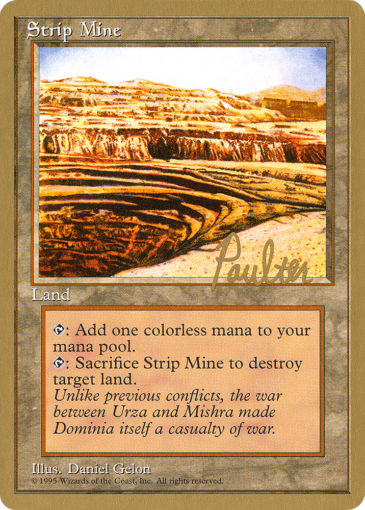 Strip Mine - 1996 Preston Poulter (4ED) (WCD-PP363) - Pro Tour Collector Set
