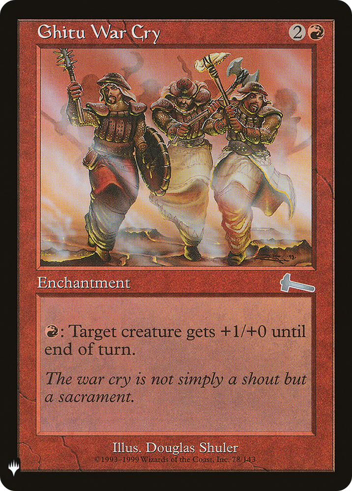 Ghitu War Cry (LIST-ULG-78) - The List