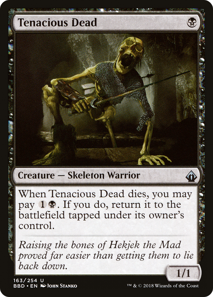 Tenacious Dead (BBD-163) - Battlebond