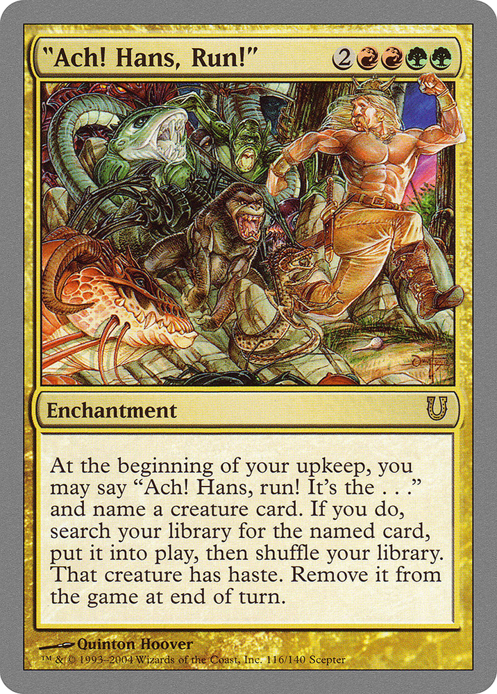 "Ach! Hans, Run!" (UNH-116) - Unhinged Foil