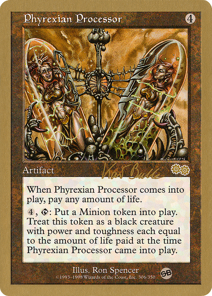 Phyrexian Processor - 1999 Kai Budde (USG) (SB) (WCD-) - World Championship Decks 1999