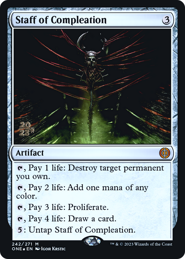 Staff of Compleation (PRE-242) - Phyrexia: All Will Be One Promos Foil