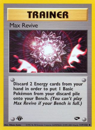 Max Revive 117/132  - Unlimited Gym Challenge - Uncommon