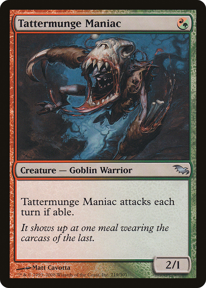 Tattermunge Maniac (SHM-219) - Shadowmoor Foil
