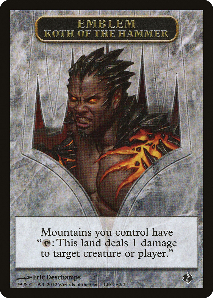 Emblem - Koth of the Hammer (DDI-0E2) - Duel Decks: Venser vs. Koth Tokens