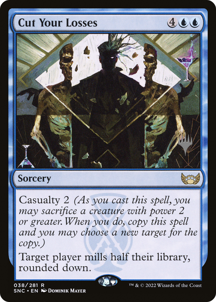 Cut Your Losses (PPSNC-38P) - Streets of New Capenna Promos