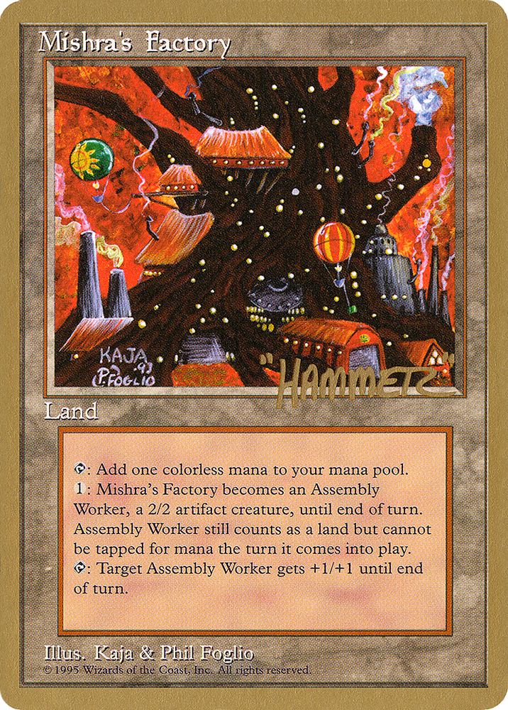 Mishra's Factory - 1996 Shawn "Hammer" Regnier (4ED) (WCD-SHR361) - Pro Tour Collector Set