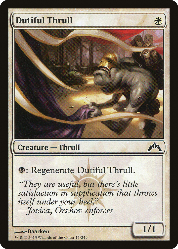 Dutiful Thrull (GTC-011) - Gatecrash Foil