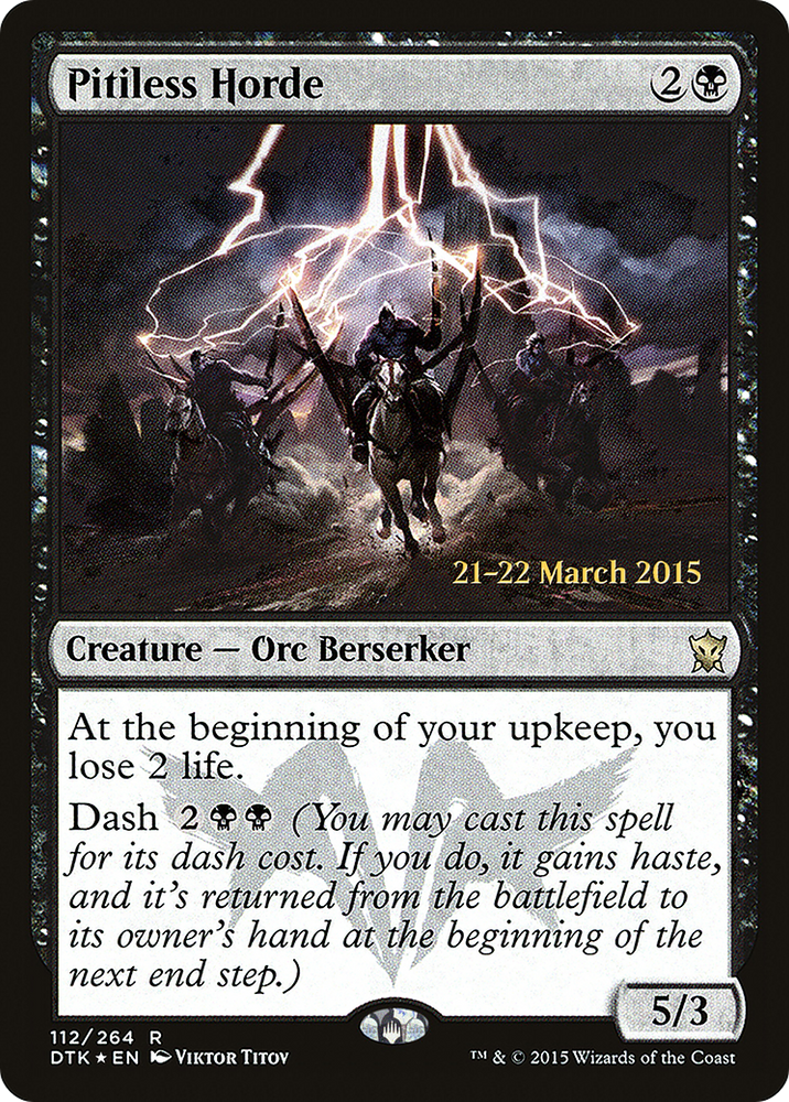 Pitiless Horde (PRE-112) - Dragons of Tarkir Promos Foil