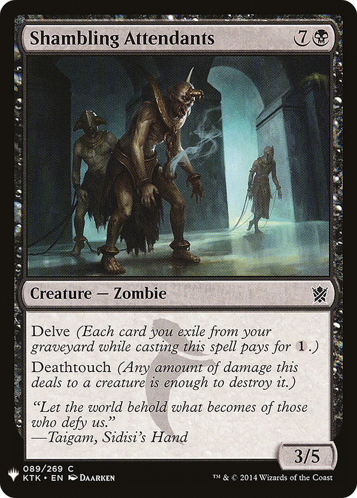 Shambling Attendants (LIST-KTK-89) - The List