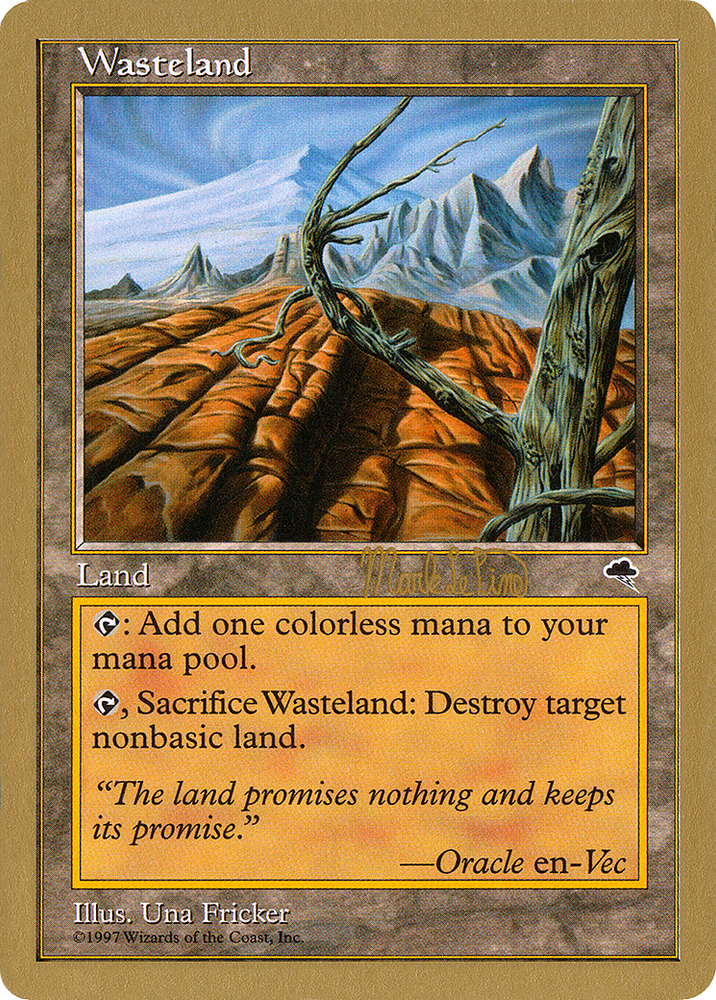 Wasteland - 1999 Mark Le Pine (TMP) (WCD-MLP330) - World Championship Decks 1999