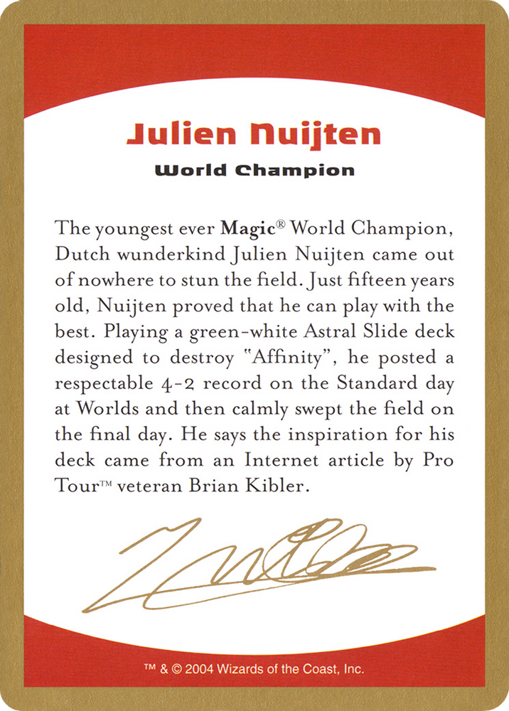 Julien Nuijten Bio (WCD-) - World Championship Decks 2004