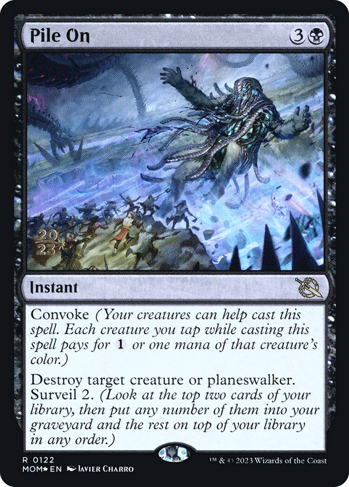 Pile On (PRE-122S) - March of the Machine Promos Foil