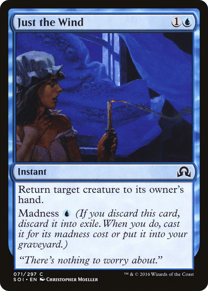 Just the Wind (SOI-071) - Shadows over Innistrad