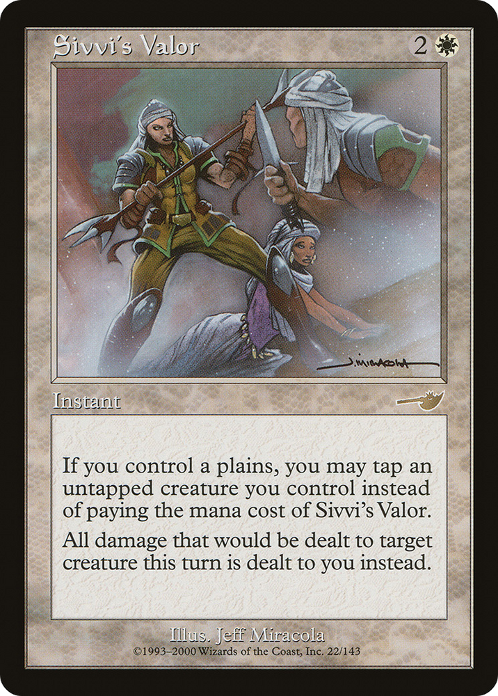 Sivvi's Valor (NMS-022) - Nemesis Foil