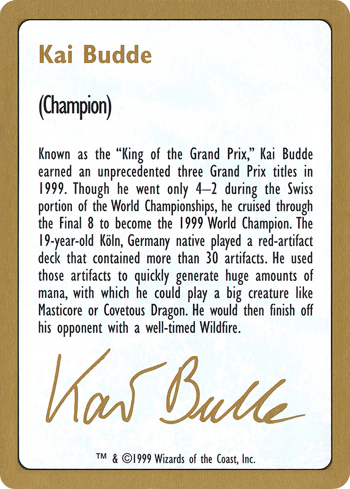 Kai Budde Bio (WCD-) - World Championship Decks 1999